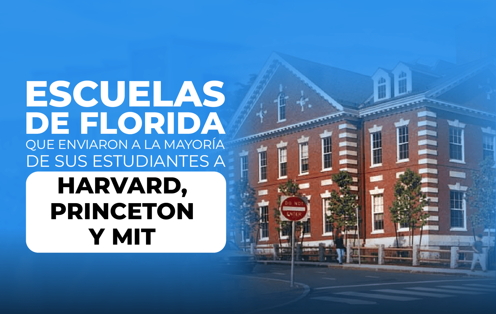 Escuelas de Florida con la mayor cantidad de estudiantes en universidades importantes